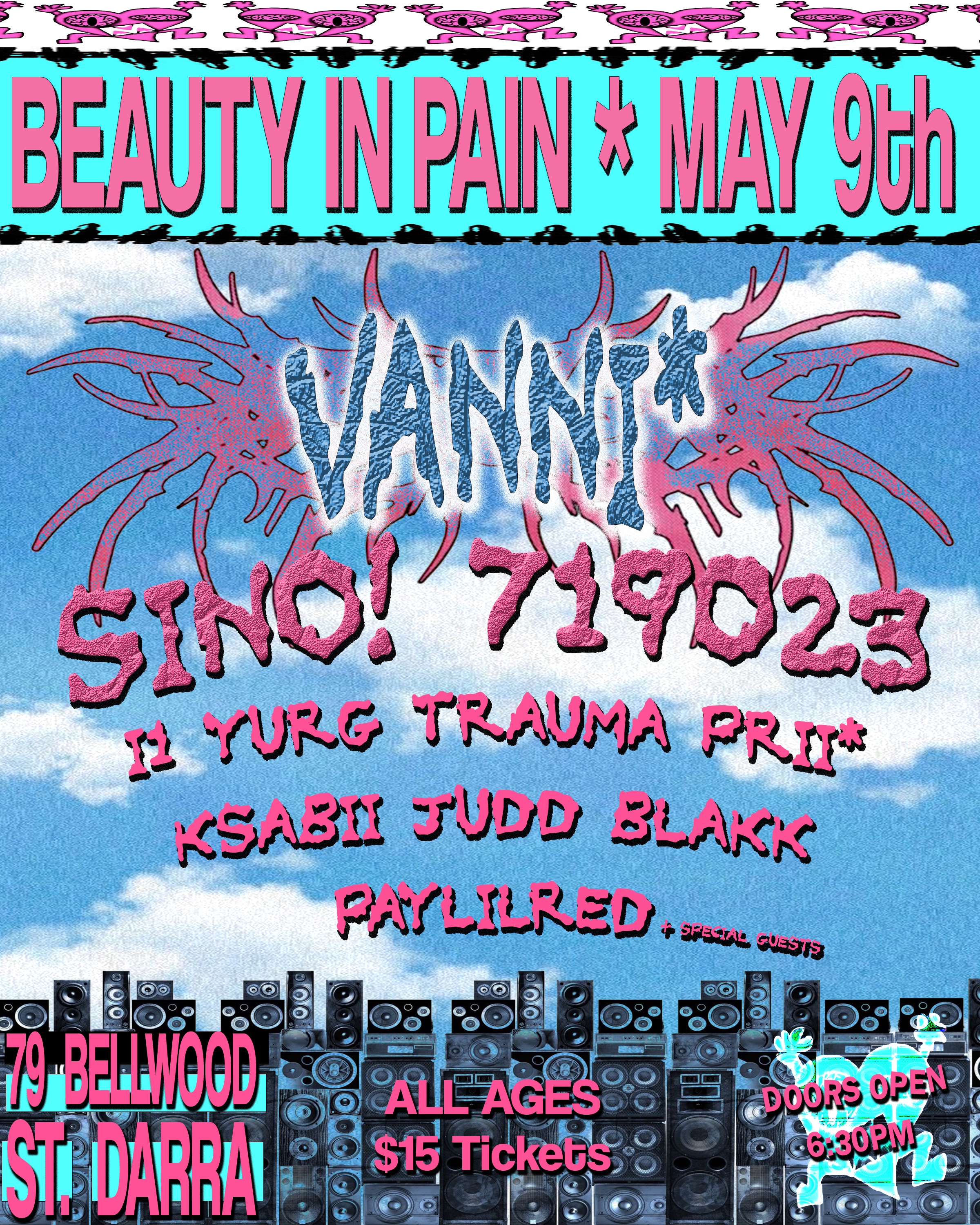 Beauty in Pain — May 9th, 79 Bellwood St Darra